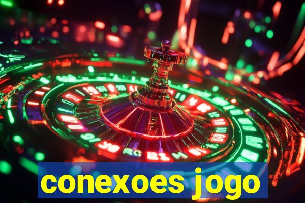 conexoes jogo